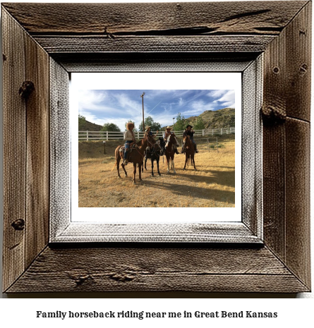 family horseback riding near me in Great Bend, Kansas